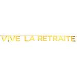 Banderole Vive la retraite Or 20 x 13 cm  /  250 cm Sachet de 1